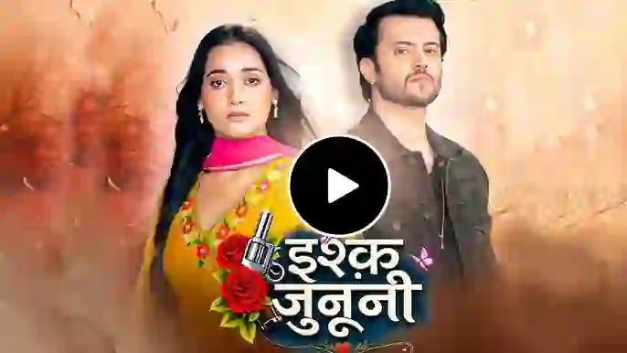 Ishq Junooni Full Cast Real Name, Age, Biography, Husband, Family, Characters & More